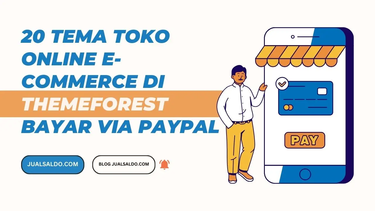 Beli Tema ThemeForest Pakai PayPal & Tanpa Kartu Kredit