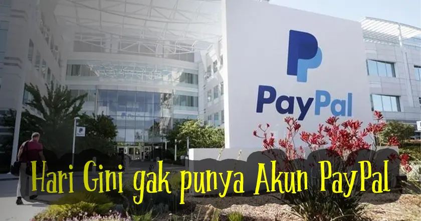 Cara Membuat Akun PayPal Tanpa Kartu Kredit & Verifikasi