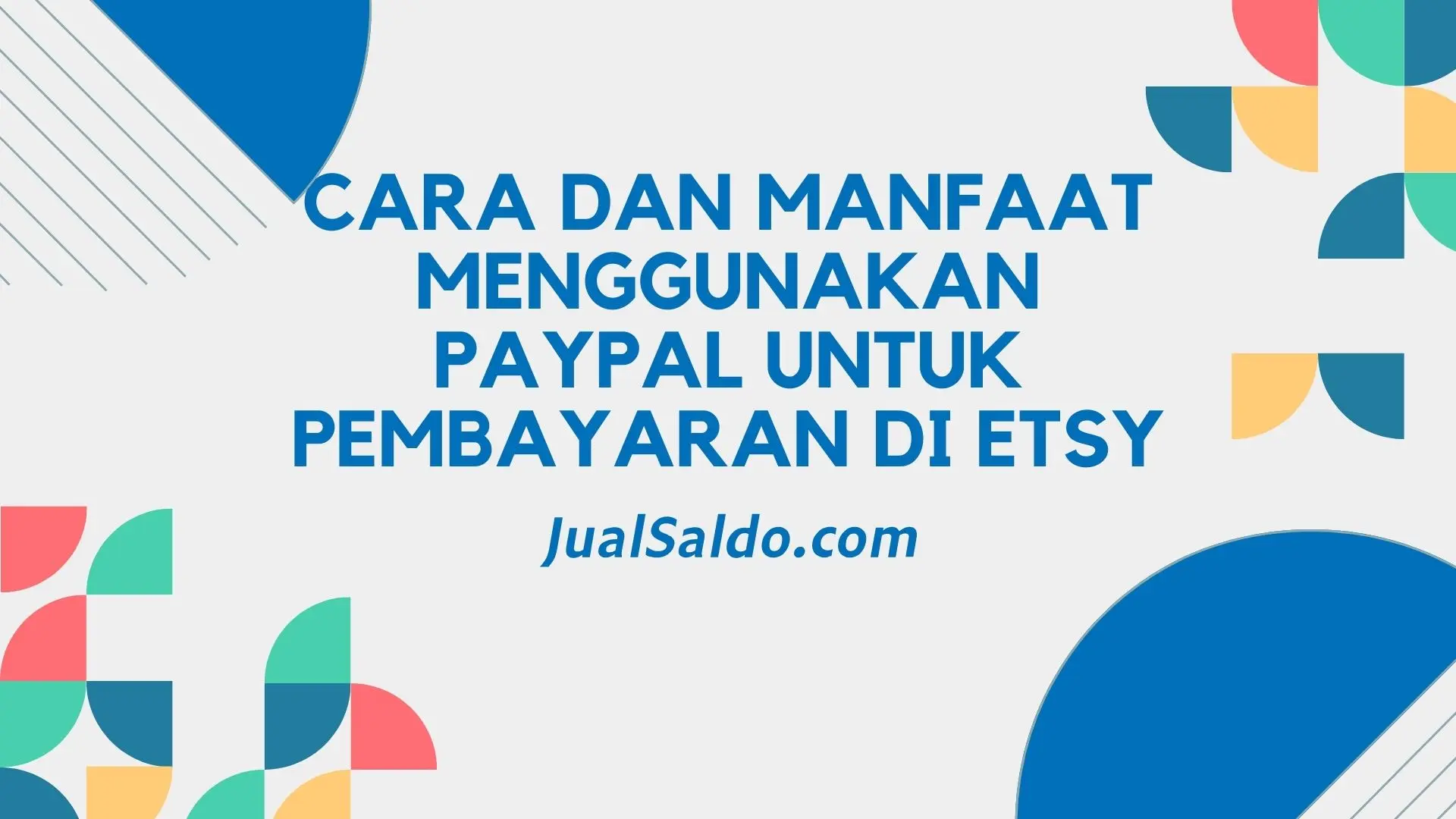 Cara Jualan di Etsy dan Bayar Pakai PayPal Mudah & Aman