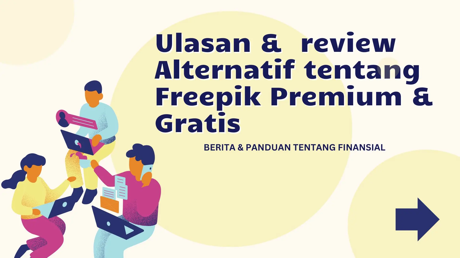 Aset Digital Terbaik: Alternatif Freepik & Review Lisensi